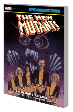 New Mutants Epic Collection: The Demon Bear Saga