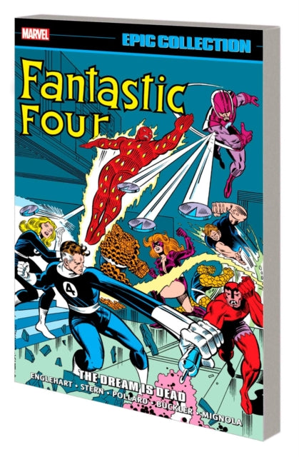 Fantastic Four Epic Collection: The Dream Is Dead