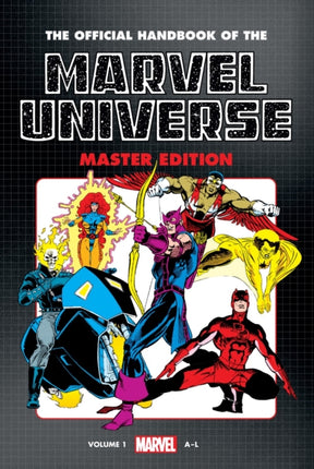 Official Handbook Of The Marvel Universe: Master Edition Omnibus Vol. 1