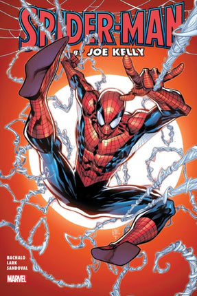 SpiderMan by Joe Kelly Omnibus