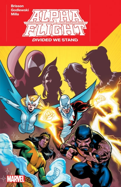 Alpha Flight Divided We Stand