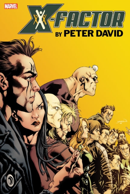 XFactor By Peter David Omnibus Vol. 3