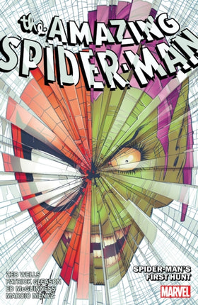 Amazing SpiderMan by Zeb Wells Vol. 8 SpiderMans First Hunt