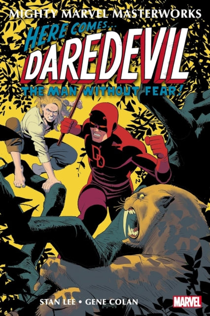 Mighty Marvel Masterworks Daredevil Vol. 3  Unmasked