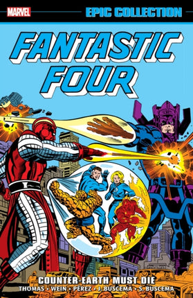 Fantastic Four Epic Collection CounterEarth Must Die