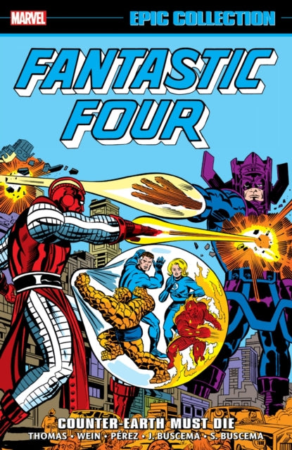 Fantastic Four Epic Collection CounterEarth Must Die