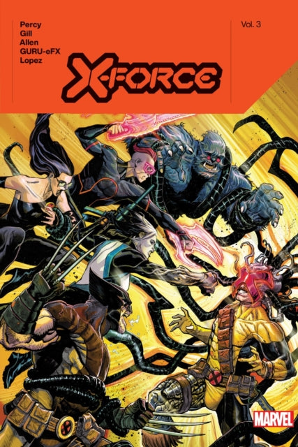 XForce by Benjamin Percy Vol. 3