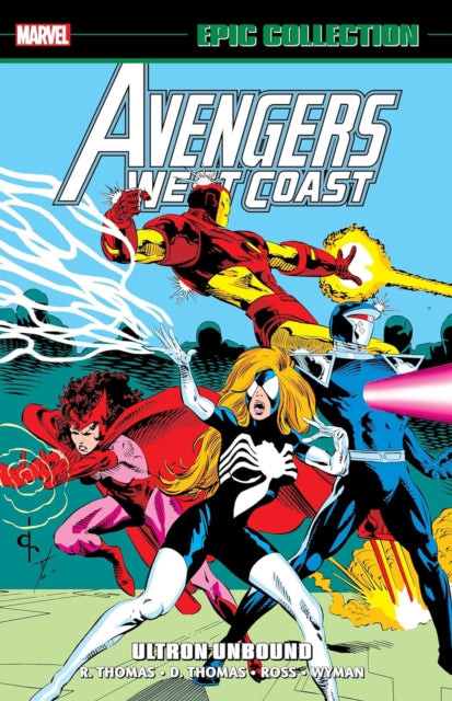 Avengers West Coast Epic Collection Ultron Unbound