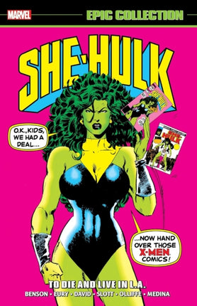 SheHulk Epic Collection To Die And Live In L.A.