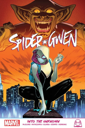 SpiderGwen Into The Unknown