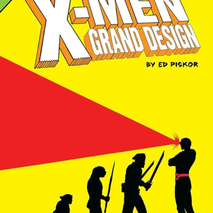 X-men: Grand Design Trilogy