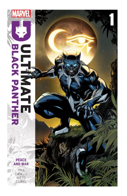 Ultimate Black Panther by Bryan Hill Vol. 1 Peace and War