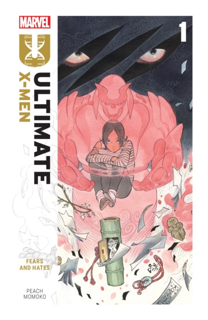Ultimate XMen by Peach Momoko Vol. 1 Fears and