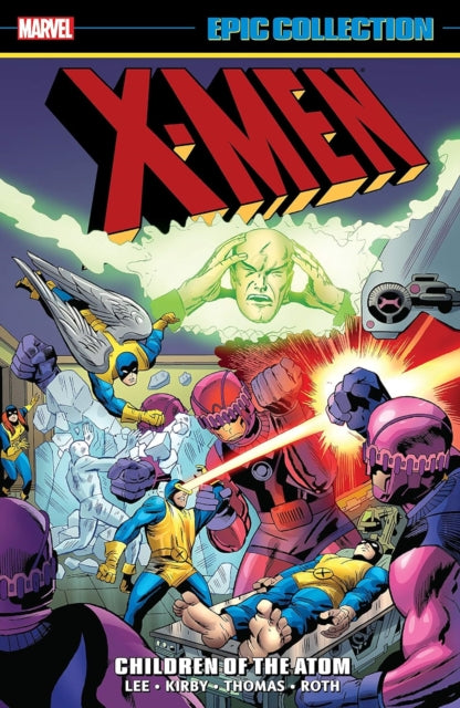 Xmen Epic Collection Children Of The Atom new Printing 2