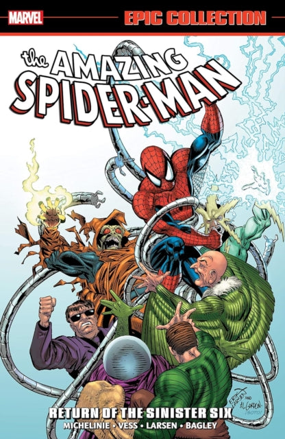 Amazing SpiderMan Epic Collection Return of The Sinister Six New Printing