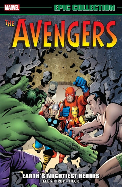 Avengers Epic Collection Earths Mightiest Heroes New Printing