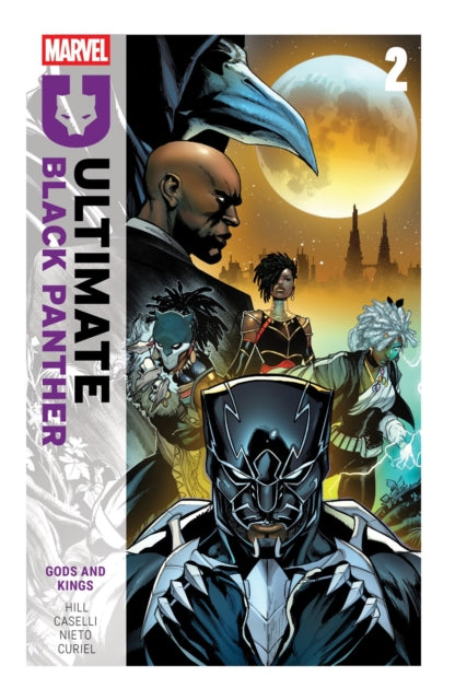 Ultimate Black Panther by Bryan Hill Vol. 2 Gods