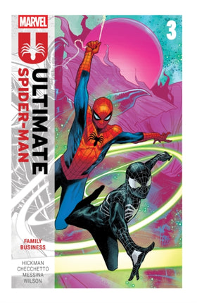 ULTIMATE SPIDERMAN BY JONATHAN HICKMAN VOL. 3 FAMILY BUSINESS
