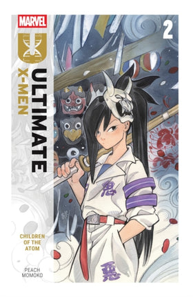 ULTIMATE XMEN BY PEACH MOMOKO VOL. 2 CHILDREN OF