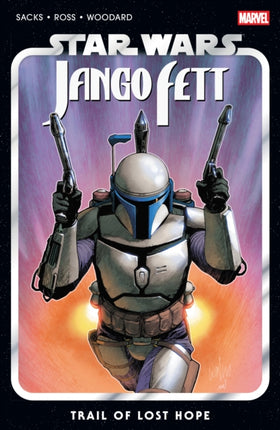 Star Wars Jango Fett  Trail of Lost Hope