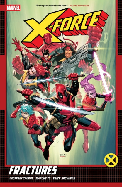 XForce by Geoffrey Thorne Vol. 1 Fractures