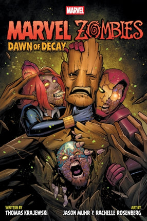 MARVEL ZOMBIES DAWN OF DECAY