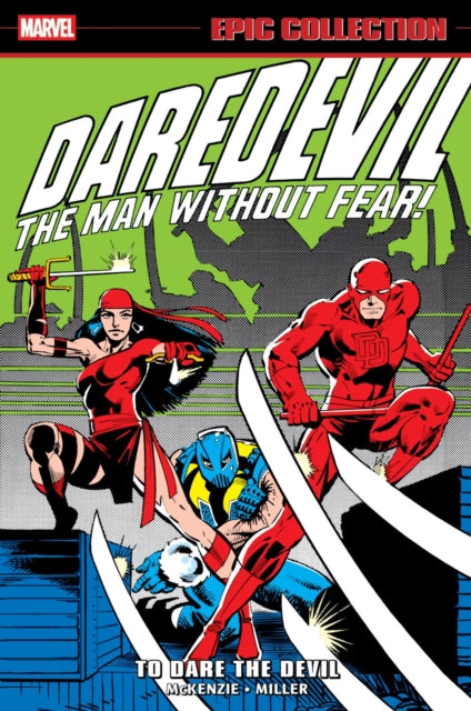 DAREDEVIL EPIC COLLECTION TO DARE THE DEVIL