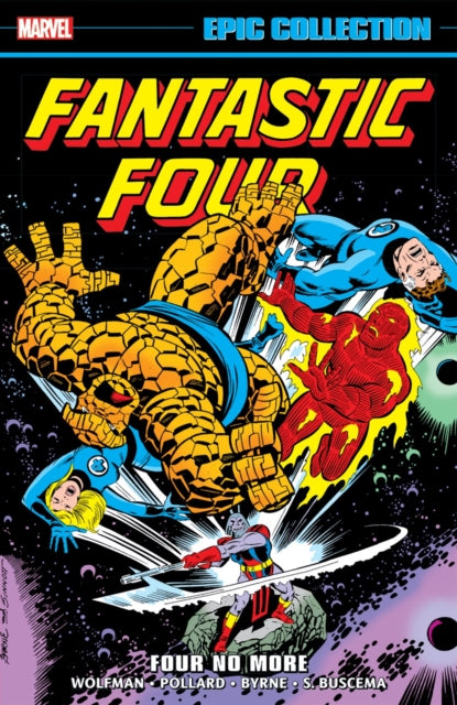 Fantastic Four Epic Collection Four No More