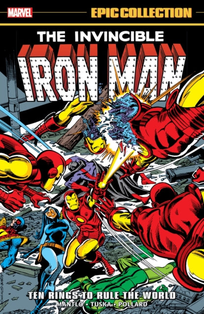 IRON MAN EPIC COLLECTION TEN RINGS TO RULE THE