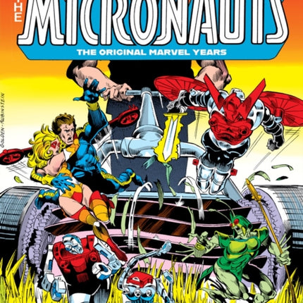 MICRONAUTS EPIC COLLECTION THE ORIGINAL MARVEL