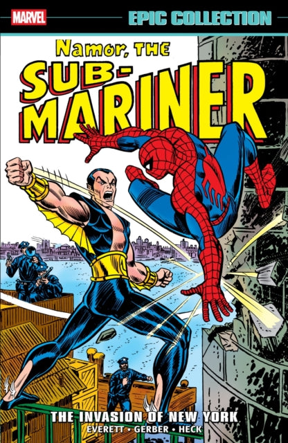 NAMOR THE SUBMARINER EPIC COLLECTION THE INVASION OF NEW YORK