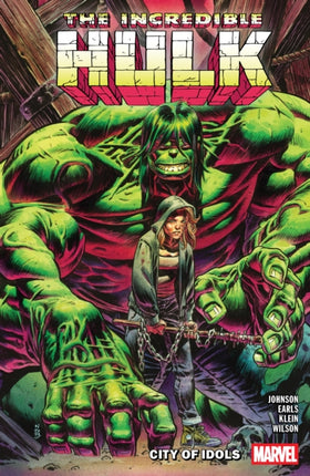 Incredible Hulk Vol. 4 City of Idols