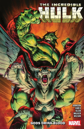 Incredible Hulk Vol. 5 Gods Drink Blood