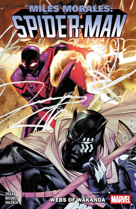 Miles Morales SpiderMan by Cody Ziglar Vol. 6