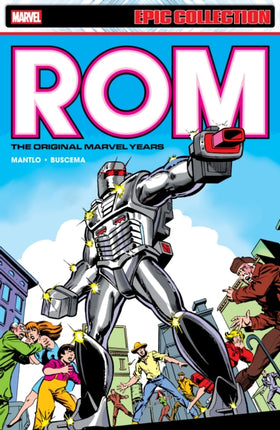 Rom Epic Collection The Original Marvel Years