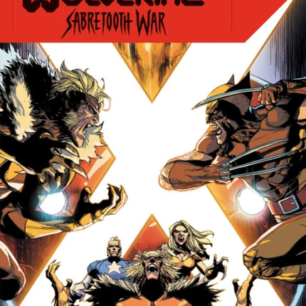 WOLVERINE SABRETOOTH WAR OMNIBUS LEINIL YU COVER