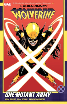 LAURA KINNEY WOLVERINE VOL. 1