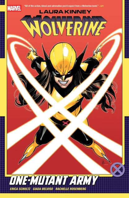 LAURA KINNEY WOLVERINE VOL. 1