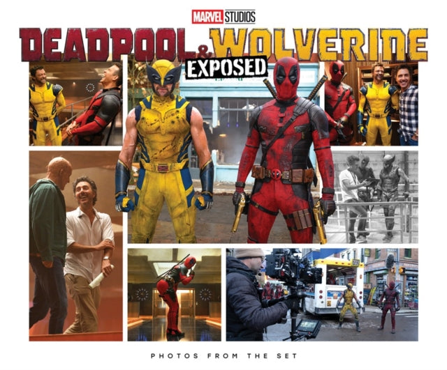 Marvel Studios Deadpool  Wolverine Exposed