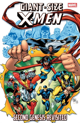 GiantSize XMen Second Genesis Revisited