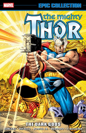 THOR EPIC COLLECTION THE DARK GODS