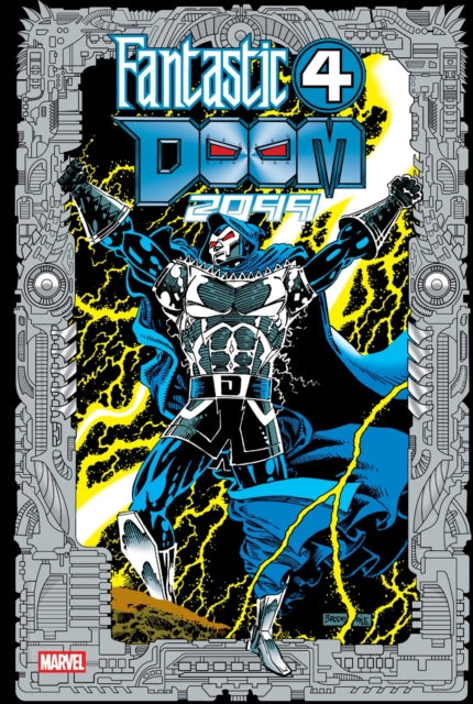 Fantastic FourDoom 2099 Omnibus