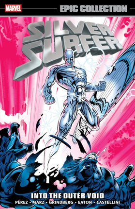 SILVER SURFER EPIC COLLECTION INTO THE OUTER VOID