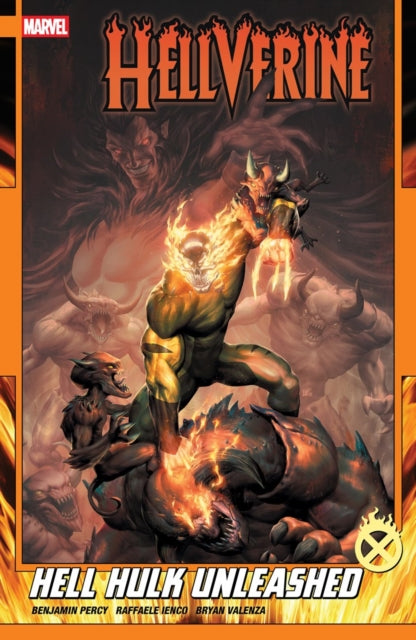 Hellverine Vol. 2 Hell Hulk Unleashed