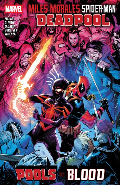 MILES MORALES SPIDERMANDEADPOOL  POOLS OF BLOOD