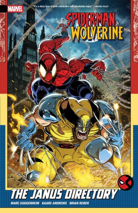 SpiderMan  Wolverine Vol. 1 The Janus Directory