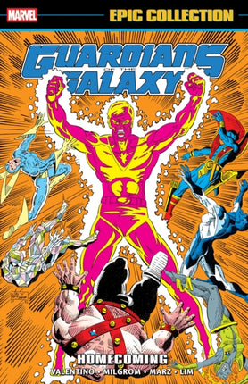 GUARDIANS OF THE GALAXY EPIC COLLECTION HOMECOMING