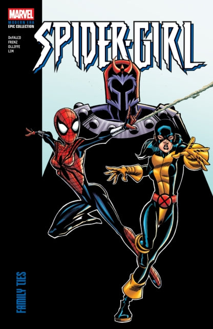 SPIDERGIRL MODERN ERA EPIC COLLECTION FAMILY TIES