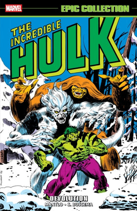 Incredible Hulk Epic Collection Devolution