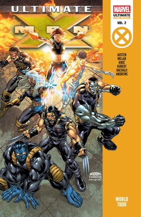Ultimate XMen Epic Collection World Tour